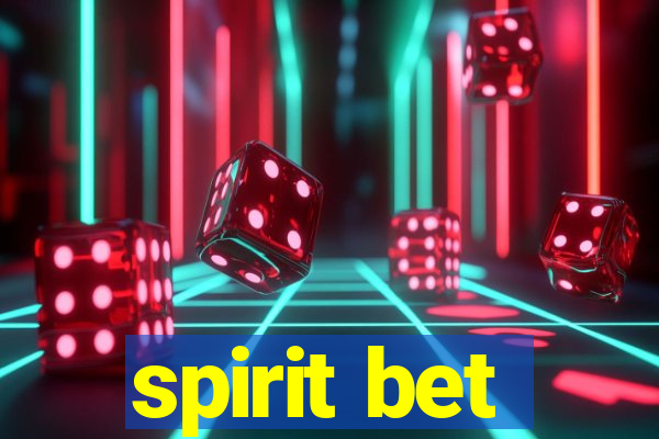 spirit bet